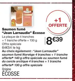 Monoprix JEAN LARNAUDIE Saumon fumé Écosse offre