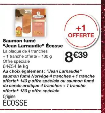 Monoprix JEAN LARNAUDIE Saumon fumé Écosse offre