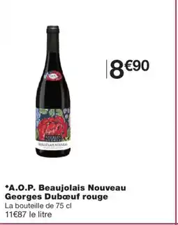 Monoprix A.O.P. Beaujolais Nouveau Georges Dubœuf rouge offre