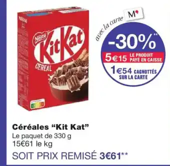 Monoprix KIT KAT Céréales offre