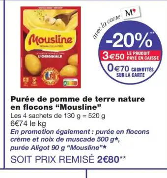 Monoprix MOUSLINE Purée de pomme de terre nature en flocons offre