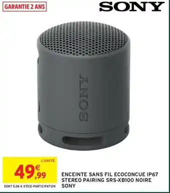 Intermarché Enceinte sans fil ecoconcue ip67 stereo pairing srs-xb100 noire sony offre