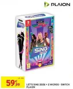 Intermarché Let's sing 2026 + 2 micros - switch plaion offre