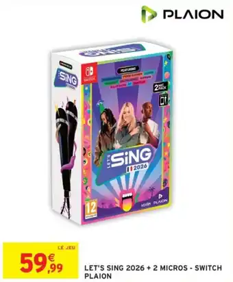 Intermarché Let's sing 2026 + 2 micros - switch plaion offre