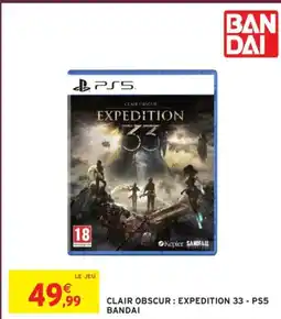 Intermarché Clair obscur: expedition 33 - ps5 bandai offre