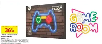 Intermarché Neon gaming forever offre