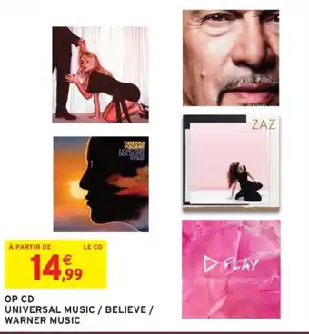 Intermarché Op cd universal music,believe,warner music offre