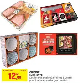 Intermarché Cuisine hachette offre