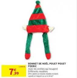 Intermarché Bonnet de noël pouet pouet feeric offre
