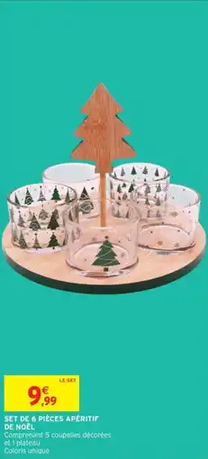 Intermarché Set de 6 pièces apéritif de noël offre