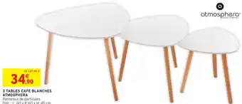 Intermarché 3 tables cafe blanches atmosphera offre
