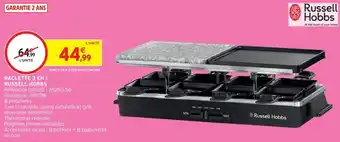 Intermarché Raclette 3 en 1 russell hobbs offre