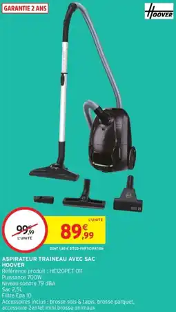 Intermarché Aspirateur traineau avec sac hoover offre