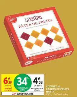 Intermarché Coffret 16 avantage carte carrés de fruits motta offre
