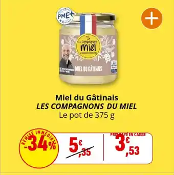 Coccinelle Supermarché LES COMPAGNONS DU MIEL Miel du Gâtinais offre
