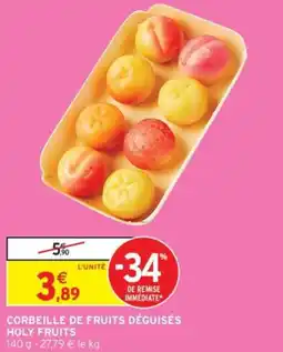 Intermarché Corbeille de fruits déguisés holy fruits offre