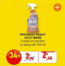 Coccinelle Supermarché CILLIT BANG Nettoyant Expert offre