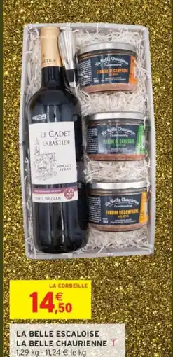 Intermarché La belle escaloise la belle chaurienne offre