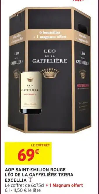 Intermarché Aop saint-emilion rouge léo de la gaffelière terra excellia offre