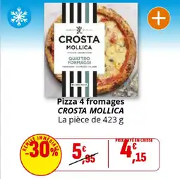 Coccinelle Supermarché CROSTA MOLLICA Pizza 4 fromages offre
