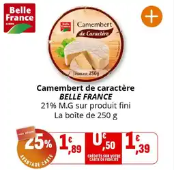 Coccinelle Supermarché BELLE FRANCE Camembert de caractère offre