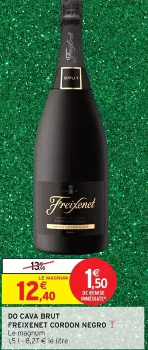 Intermarché Do cava brut freixenet cordon negro offre