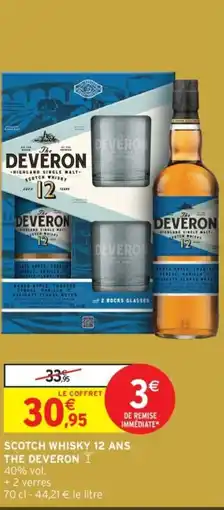 Intermarché Scotch whisky 12 ans the deveron offre