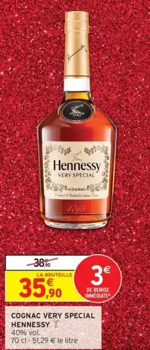 Intermarché Cognac very special hennessy offre