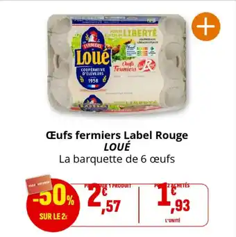 Coccinelle Supermarché LOUÉ Œufs fermiers Label Rouge offre