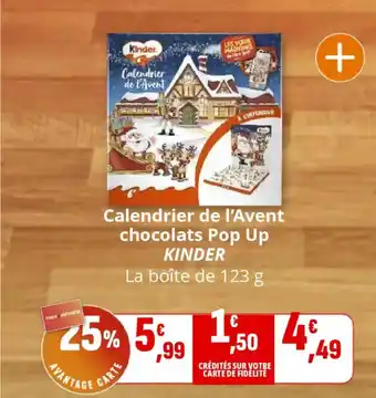Coccinelle Supermarché KINDER Calendrier de l'Avent chocolats Pop Up offre