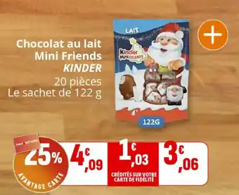 Coccinelle Supermarché KINDER Chocolat au lait Mini Friends offre