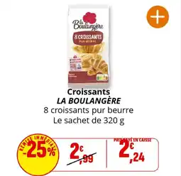 Coccinelle Supermarché LA BOULANGÈRE Croissants offre
