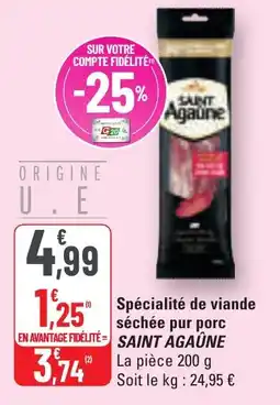 G20 Spécialité de viande séchée pur porc SAINT AGAÜNE offre