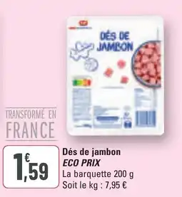 G20 Dés de jambon eco prix offre