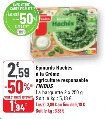 G20 Epinards hachés à la crème agriculture responsable findus offre