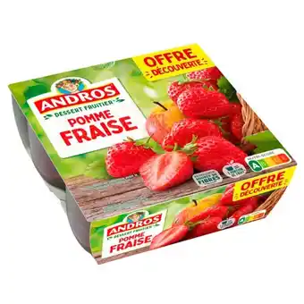Carrefour Market Andros desserts fruitiers offre découverte offre