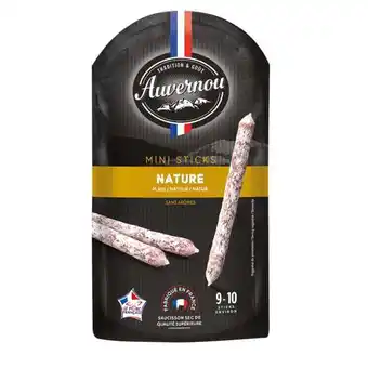 Carrefour Market Auvernou saucissons mini sticks offre