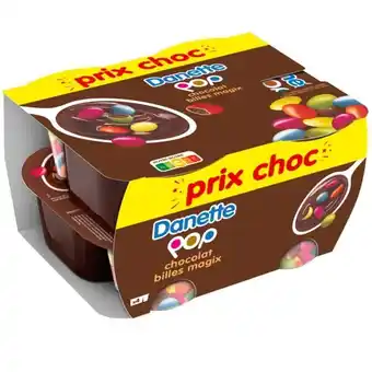 Carrefour Market Danone danette pop magix prix choc offre