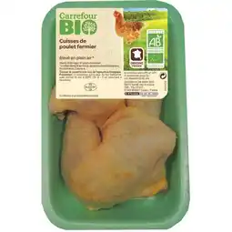 Carrefour Carrefour bio cuisses de poulet fermier offre