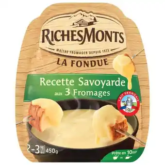 Carrefour Richesmonts la fondue offre