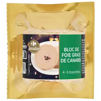 Carrefour Carrefour sensation bloc de foie gras de canard offre