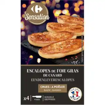 Carrefour Carrefour sensation escalopes de foie gras de canard surgelées offre