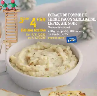 Picard Écrasé de pomme de terre façon sarladaise, cèpes, ail noir offre