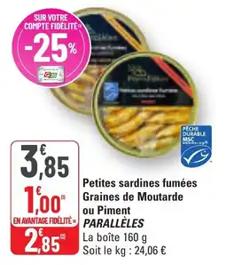 G20 Petites sardines fumées graines de moutarde ou piment parallèles offre