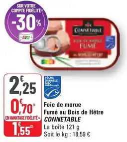 G20 Foie de morue fumé au bois de hêtre connetable offre