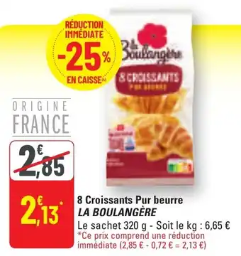 G20 8 croissants pur beurre la boulangère offre