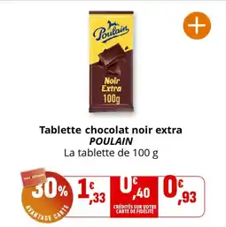 Coccinelle Supermarché POULAIN Tablette chocolat noir extra offre