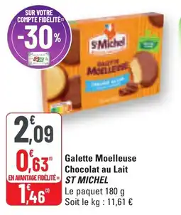 G20 Galette moelleuse chocolat au lait st michel offre