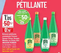 G20 Boisson pétillante aromatisée forever saveur citron orange menthe ou citron vert maison perrier offre