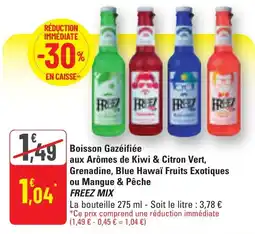 G20 Boisson gazéifiée aux arômes de kiwi & citron vert grenadine blue hawaï fruits exotiques ou mangue & pêche freez mix offre